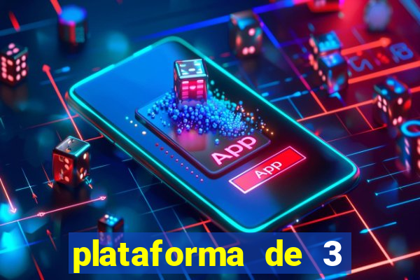 plataforma de 3 reais jogo